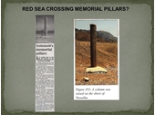 22 - Red Sea Crossing memorial pillars